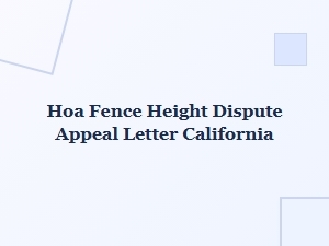 How to Appeal an Hoa Fence Height Dispute in California