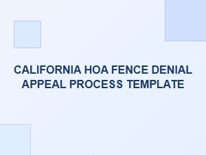 How to Appeal a Denied Hoa Fence Request in California