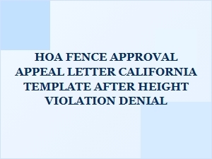 How to Appeal an Hoa Fence Height Denial in California