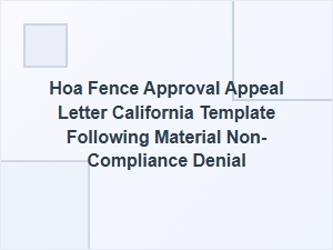 How to Appeal an Hoa Fence Denial in California