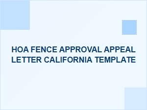 How to Appeal an Hoa Fence Approval in California