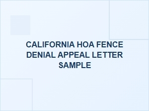 How to Appeal a Denied Fence Request in California Hoas